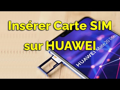 Comment Mettre Une Carte Sim Dans Un Huawei Digitalastuces